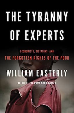 Cover of The Tyranny of Experts