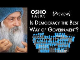 Thumbnail for Osho on Democracy